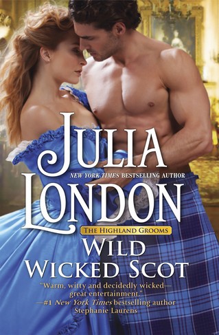Julia London - Wild Wicked Scot