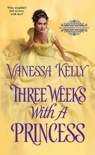 Vanessa Kelly - Three Weeks with a Princess