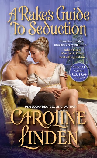 Caroline Linden - A Rake's Guide to Seduction