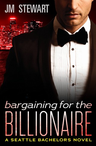 JM Stewart - Bargaining for the Billionaire