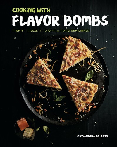 Giovannina Bellino - Cooking with Flavor Bombs