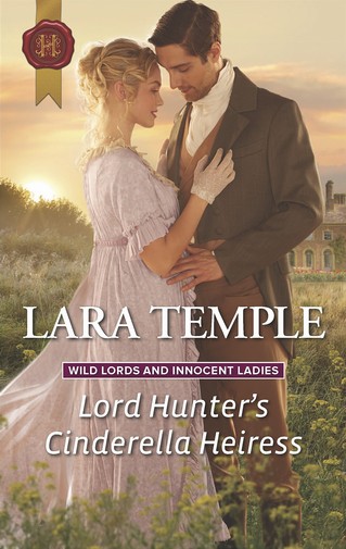 Lara Temple - Lord Hunter's Cinderella Heiress