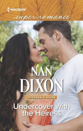 Nan Dixon - Undercover with the Heiress