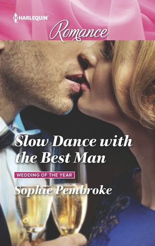 Sophie Pembroke - Slow Dance with the Best Man