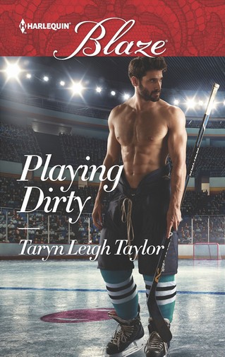Playing Dirty - Taryn Leigh Taylor