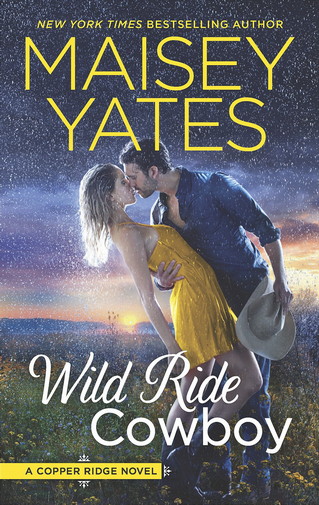 Maisey Yates - Wild Ride Cowboy