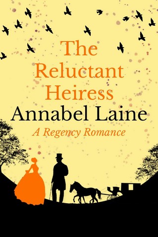 Annabel Laine - The Reluctant Heiress