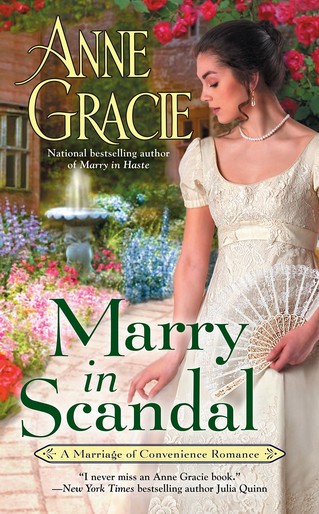 Anne Gracie - Marry in Scandal