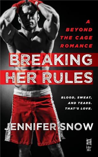Jennifer Snow - Breaking Her Rules