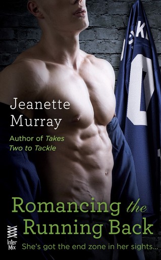 Jeanette Murray - Romancing the Running Back