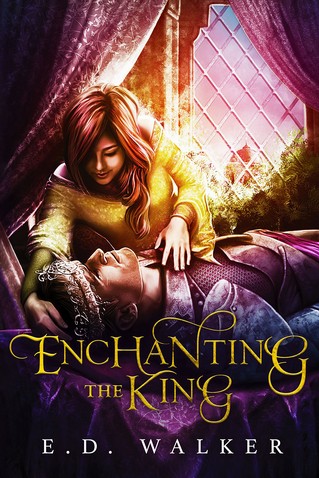 E. D. Walker - Enchanting the King