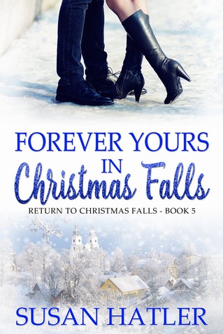 Susan Hatler - Forever Yours in Christmas Falls