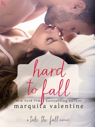 Marquita Valentine - Hard to Fall