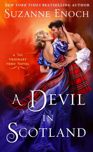 Suzanne Enoch - A Devil in Scotland