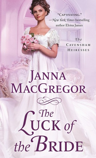 Janna MacGregor - The Luck of the Bride