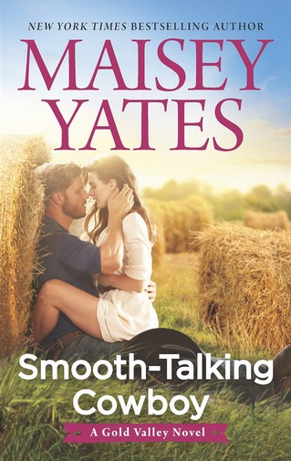 Maisey Yates - Smooth-Talking Cowboy