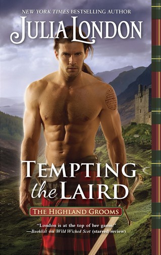Julia London - Tempting the Laird