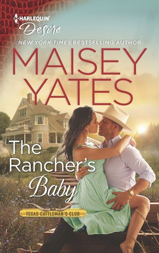Maisey Yates - The Rancher's Baby