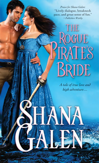 Shana Galen - The Rogue Pirate's Bride