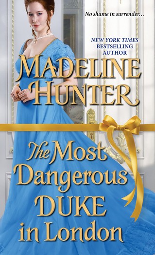 Madeline Hunter - The Most Dangerous Duke in London