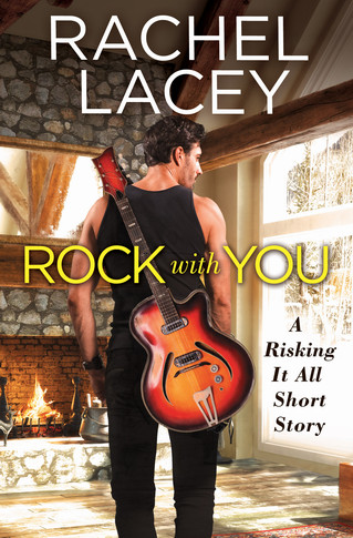Rachel Lacey - Rock with You