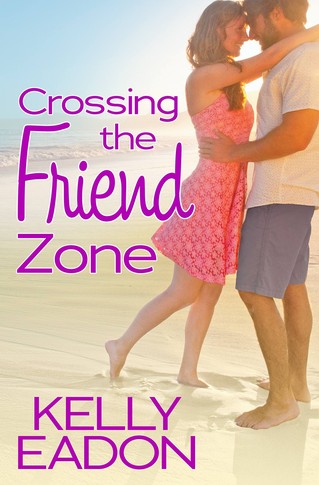 Kelly Eadon - Crossing the Friend Zone