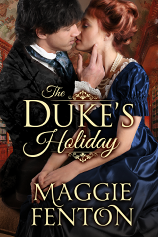 Maggie Fenton - The Duke's Holiday