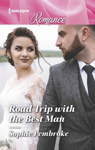 Sophie Pembroke - Road Trip with the Best Man