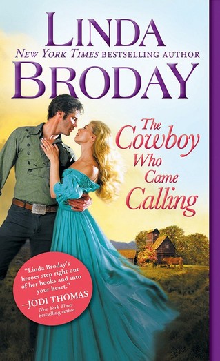 Linda Broday - The Cowboy Who Came Calling