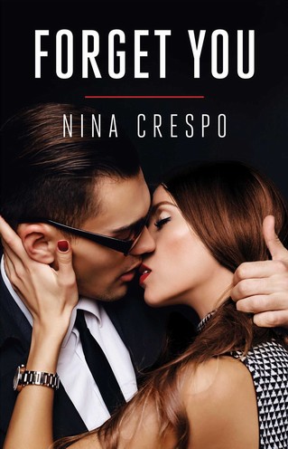 Nina Crespo - Forget You