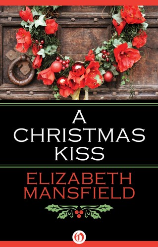 Elizabeth Mansfield - A Christmas Kiss