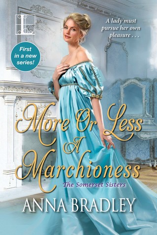 Anna Bradley - More or Less a Marchioness