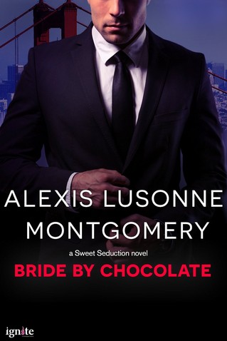 Alexis Lusonne Montgomery - Bride by Chocolate