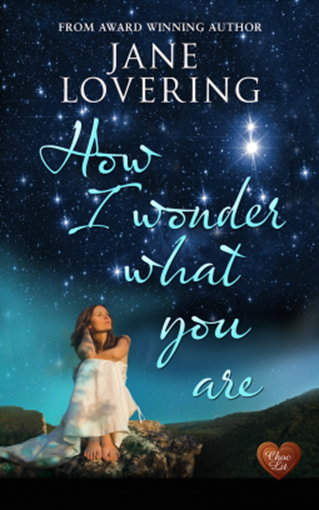 Jane Lovering - How I Wonder What You Are