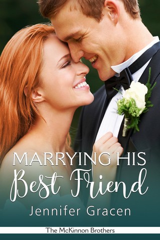Jennifer Gracen - Marrying His Best Friend