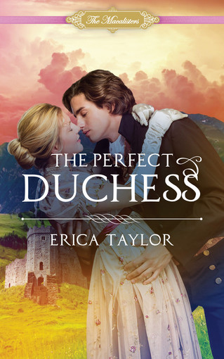 Erica Taylor - The Perfect Duchess