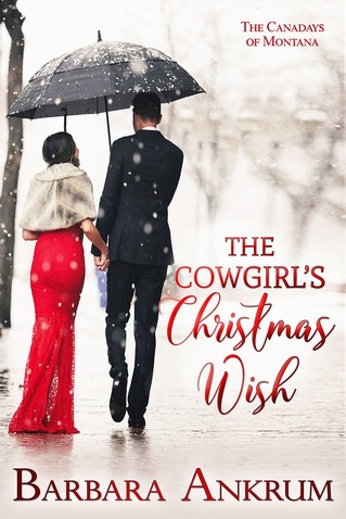Barbara Ankrum - The Cowgirl's Christmas Wish