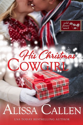 Alissa Callen - His Christmas Cowgirl