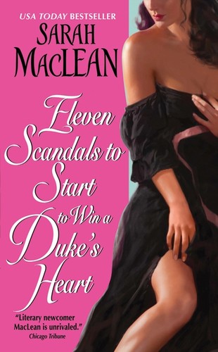 Eleven Scandals to Start to Win a Duke's Heart
